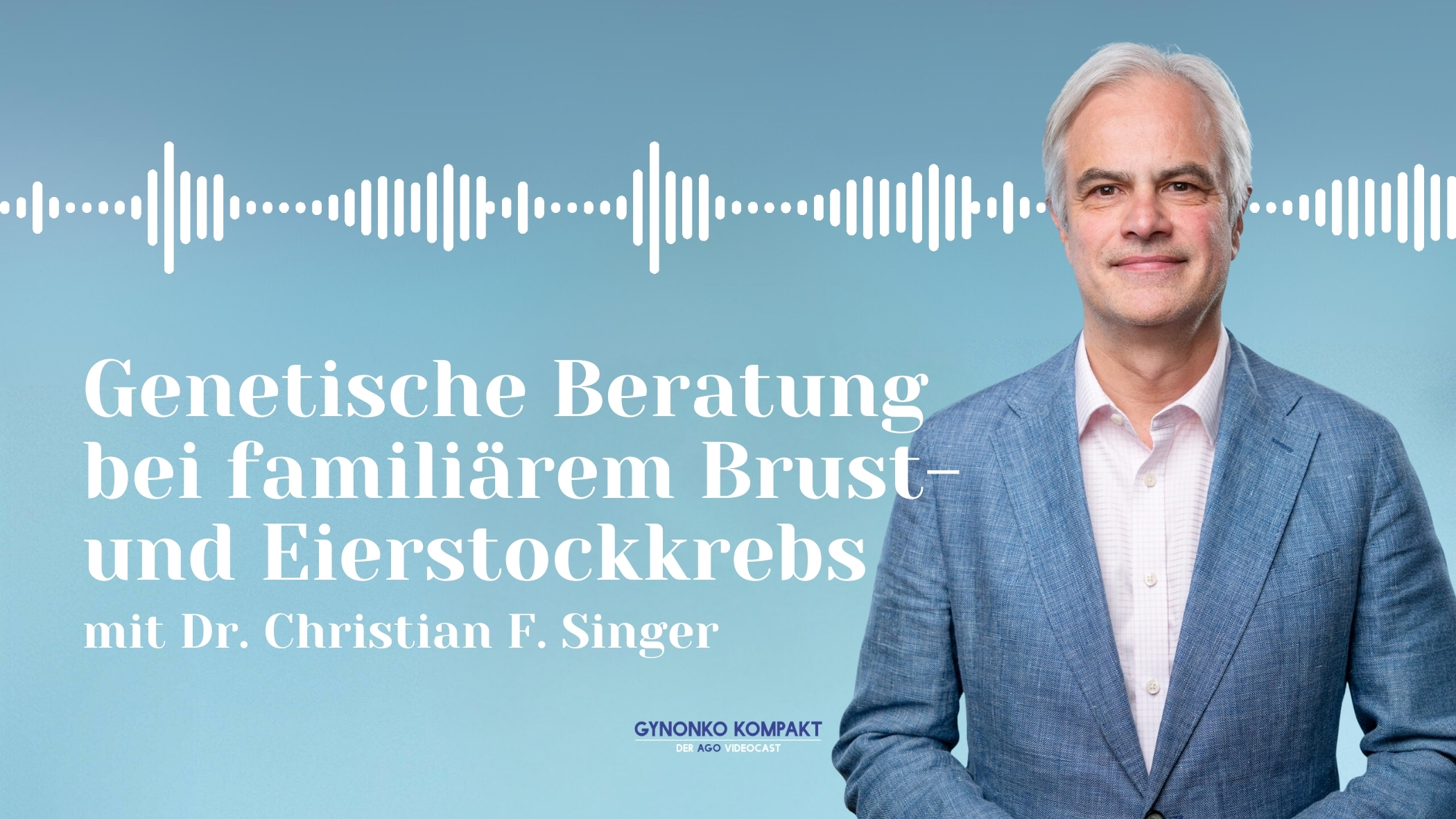 Episode-13_Christian-Singer Diagnosestellung Mammakaryinom