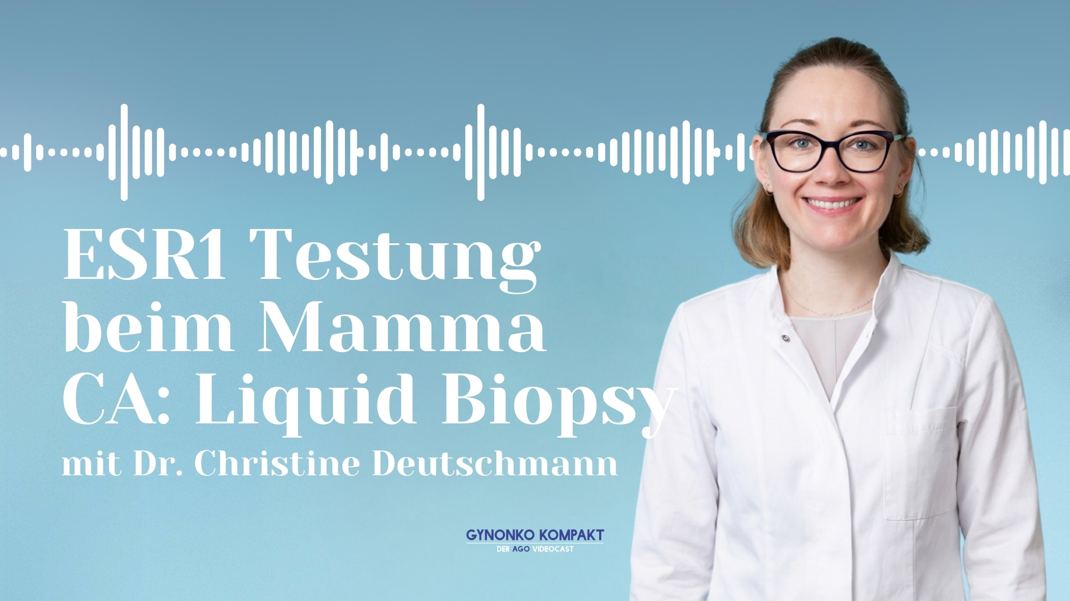 Episode-14_Christine-Deutschmann Diagnosestellung Mammakaryinom